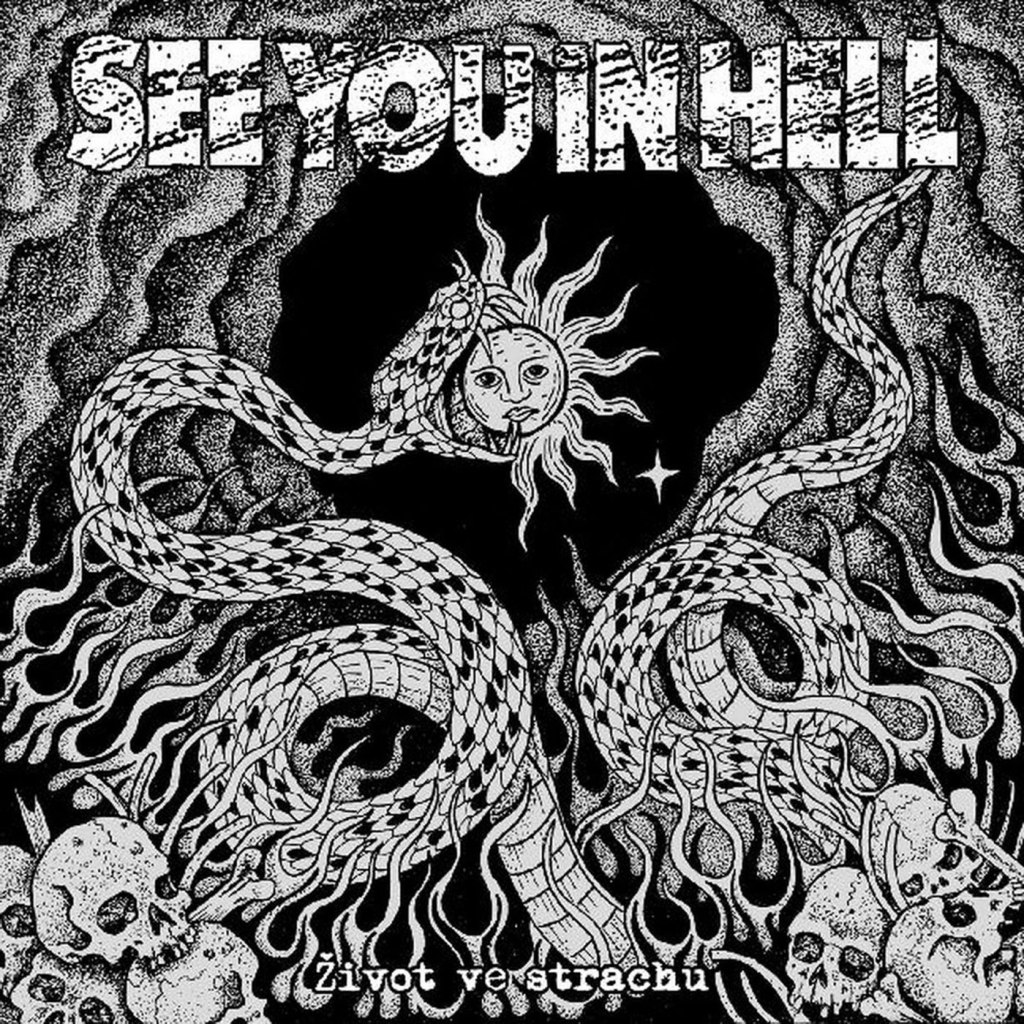 See You In Hell – Život Ve Strachu LP (Insane Society Records)