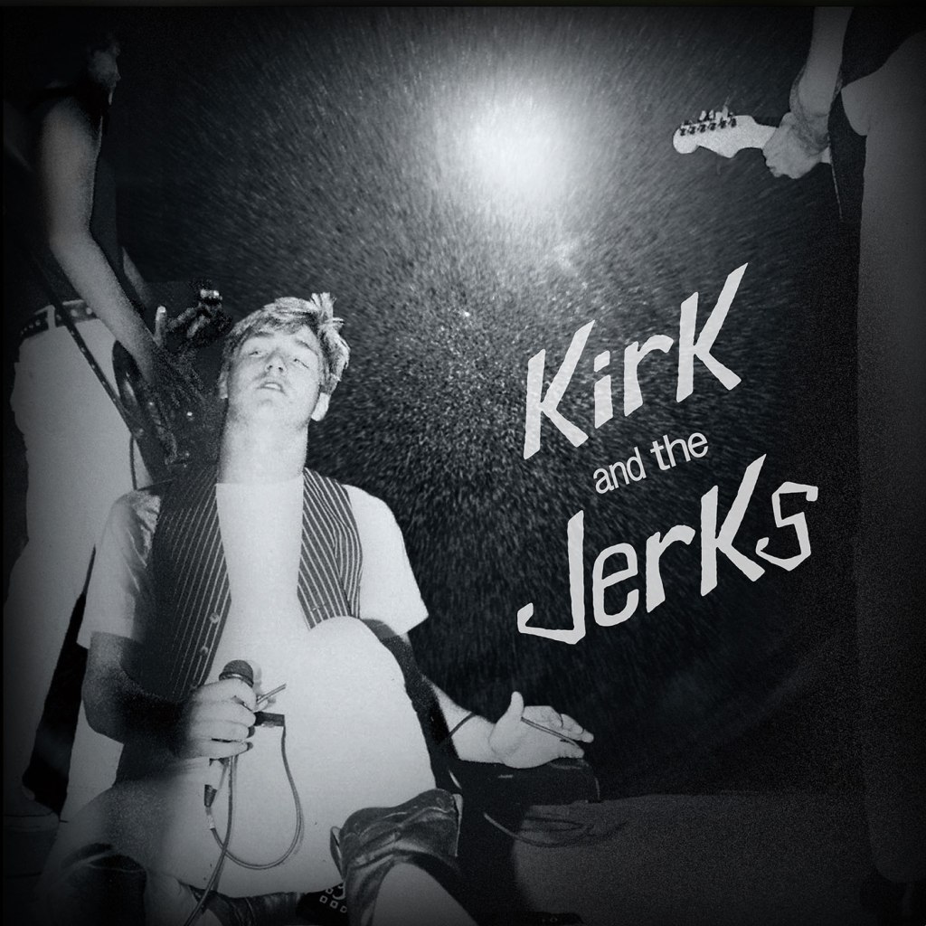Kirk And The Jerks - Discography LP + 2xCD - Divison Street Sounds