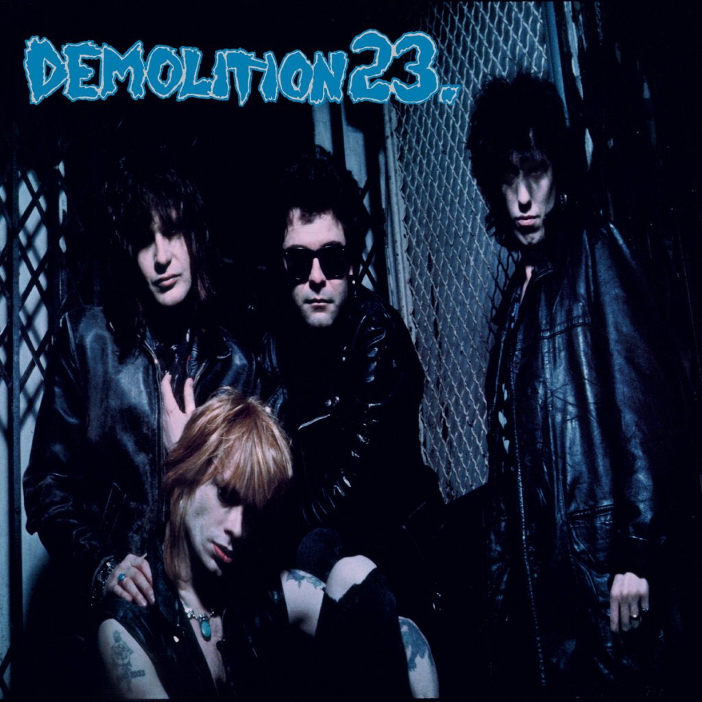 Demolition 23. (feat. Michael Monroe) Self-Titled Album To Be Released Digitally For The First Time Ever on October 14th With Three Bonus Demo Tracks