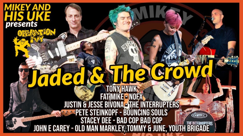 Watch Tony Hawk, Fat Mike, Tim Armstrong, Bouncing Souls, The Interrupters, Etc. Cover Jaded/The Crowd By Operation Ivy