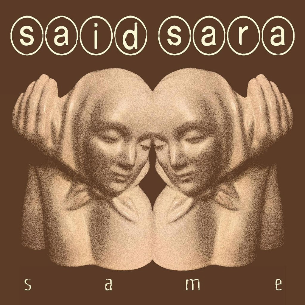 Said Sara - Same