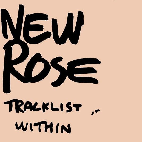 New Rose – Tracklist Within LP