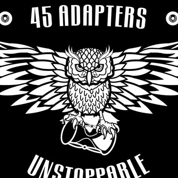 45 Adapters Released New Single & Video “Unstoppable”
