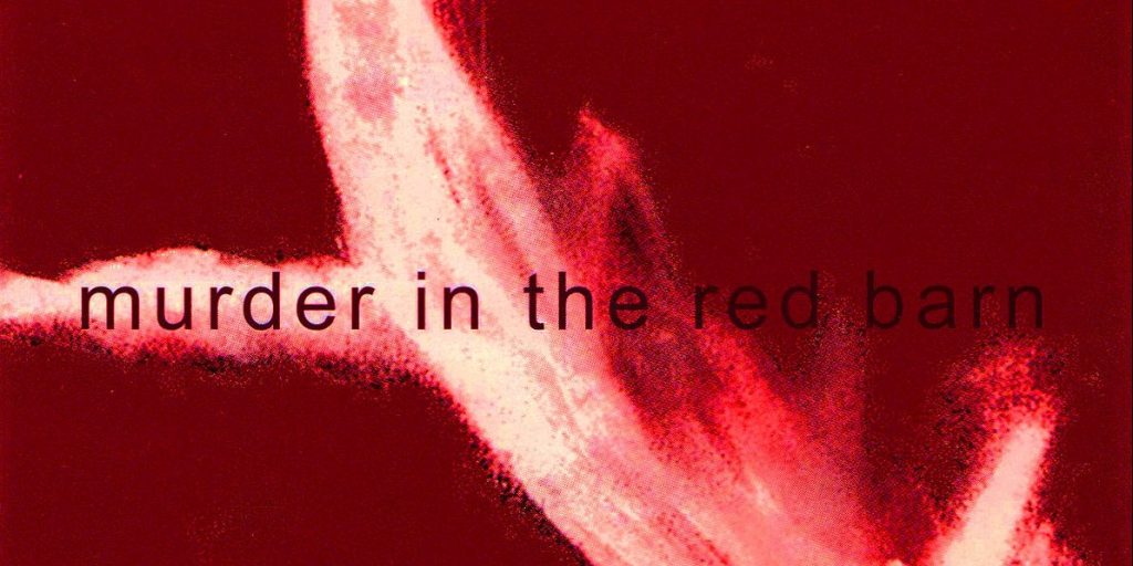 Murder In The Red Barn – Murder In The Red Barn 10″ EP (Dipterid Records)